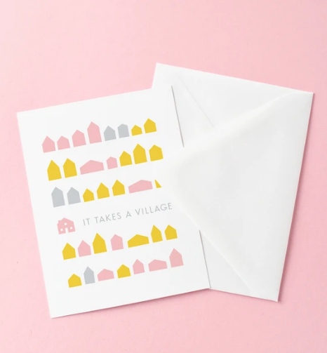 It Takes a Village Card