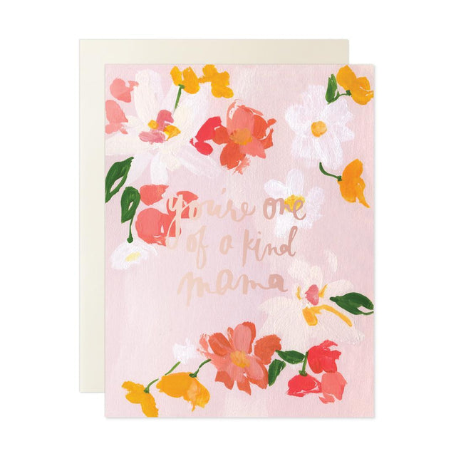 You're a One of a Kind Mama Card